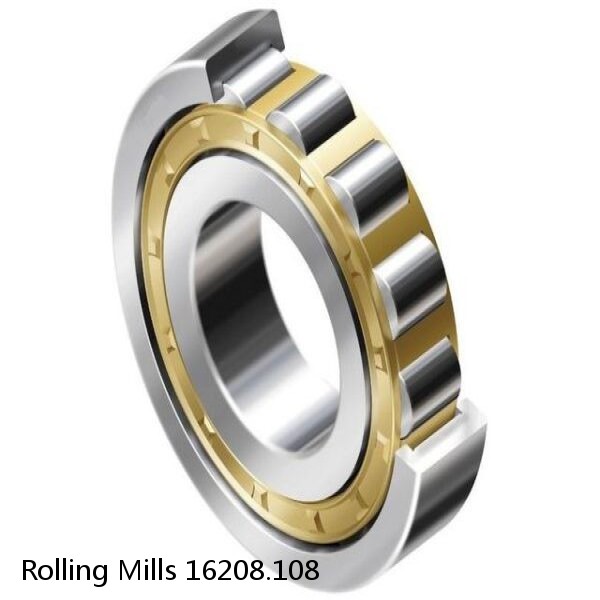 16208.108 Rolling Mills BEARINGS FOR METRIC AND INCH SHAFT SIZES