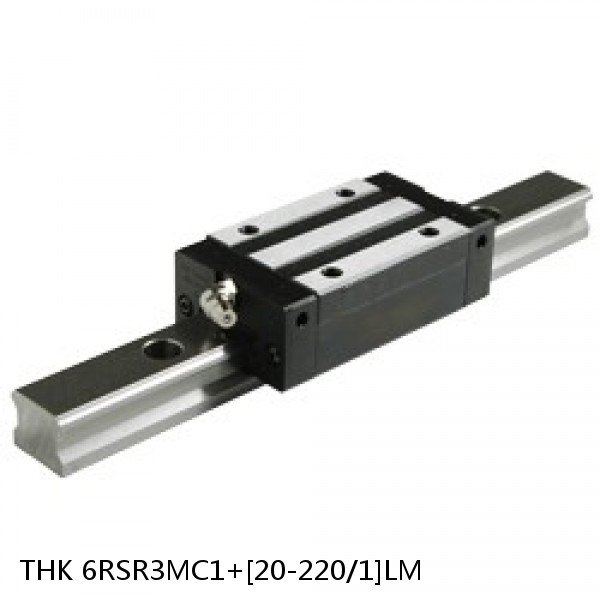6RSR3MC1+[20-220/1]LM THK Miniature Linear Guide Full Ball RSR Series