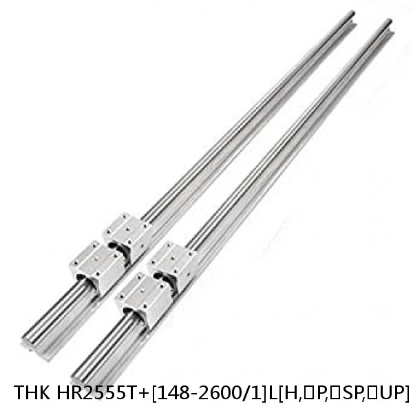 HR2555T+[148-2600/1]L[H,​P,​SP,​UP] THK Separated Linear Guide Side Rails Set Model HR