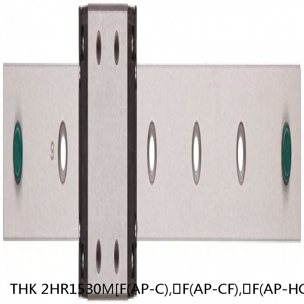 2HR1530M[F(AP-C),​F(AP-CF),​F(AP-HC)]+[70-800/1]L[F(AP-C),​F(AP-CF),​F(AP-HC)]M THK Separated Linear Guide Side Rails Set Model HR