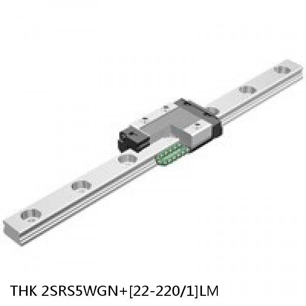 2SRS5WGN+[22-220/1]LM THK Miniature Linear Guide Full Ball SRS-G Accuracy and Preload Selectable