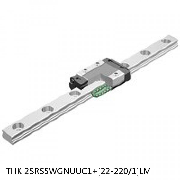 2SRS5WGNUUC1+[22-220/1]LM THK Miniature Linear Guide Full Ball SRS-G Accuracy and Preload Selectable